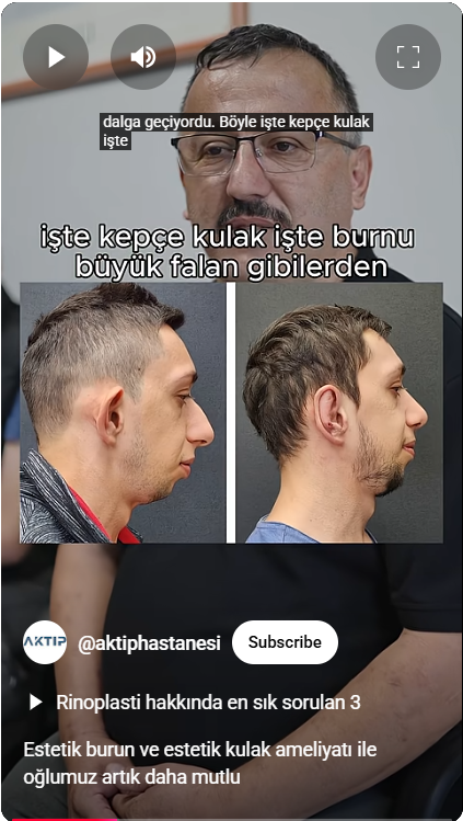Burun Estetiği ve Kepçe Kulak